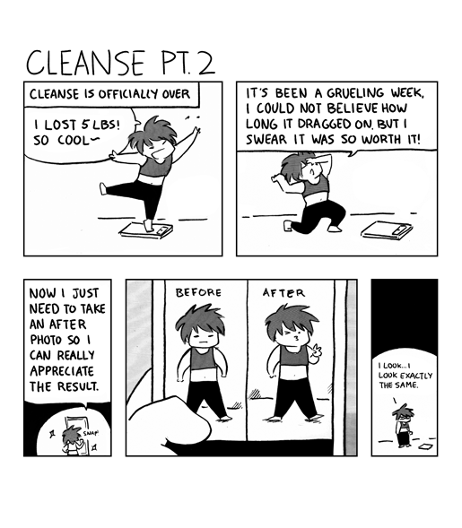 Cleanse, Pt. 2