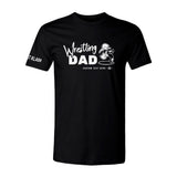 Wrestling Dad T-Shirt - Black
